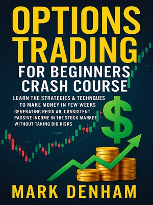 cover image of OPTIONS TRADING FOR BEGINNERS CRASH COURSE